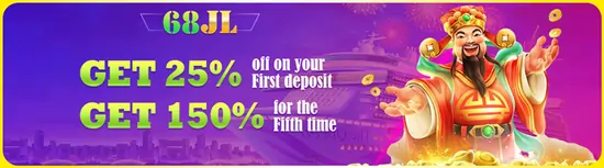 68JL 25% 1ST DEPOSIT BONUS